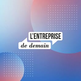 Show cover of L'entreprise de demain