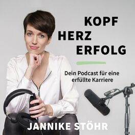 Show cover of Kopf • Herz • Erfolg - Dein Podcast für eine erfüllte Karriere