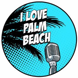 Show cover of I Love Palm Beach