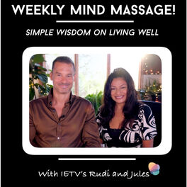 Show cover of Weekly Mind Massage! Simple wisdom for living well