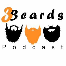 Show cover of 3 Beards Podcast