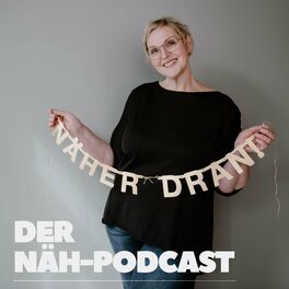 Show cover of Näher dran! – Der SewSimple Näh-Podcast