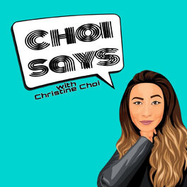 Show cover of Choi Says Podcast
