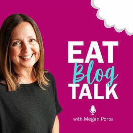 Show cover of Eat Blog Talk