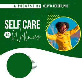 Show cover of Self Care as Wellness