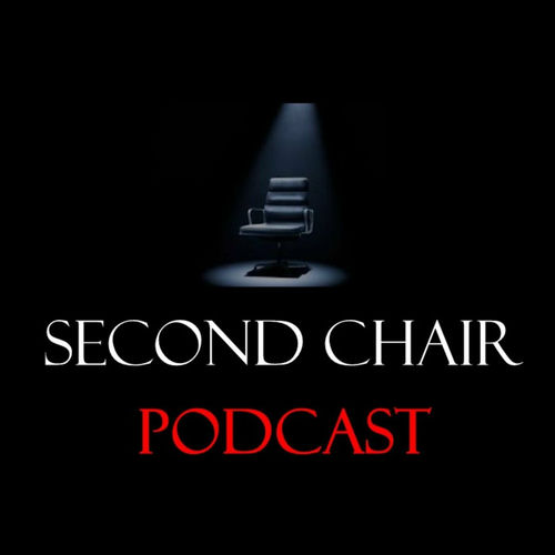 Listen to Second Chair Podcast podcast Deezer