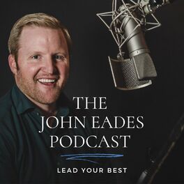 Show cover of The John Eades Podcast