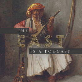 Show cover of The East is a Podcast