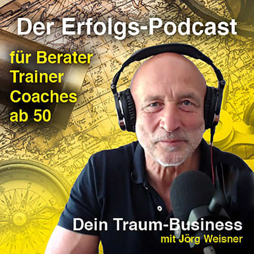 Weisner Incont Escucha el podcast Dein Traum-Business mit Jörg Weisner | Deezer