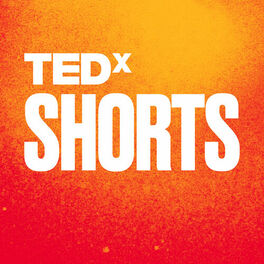 Show cover of TEDx SHORTS