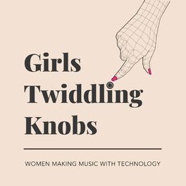 Show cover of Girls Twiddling Knobs