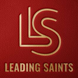 Show cover of Leading Saints Podcast