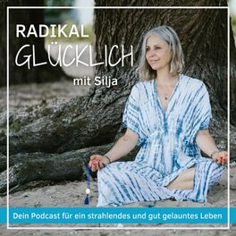 Show cover of Radikal glücklich mit Silja
