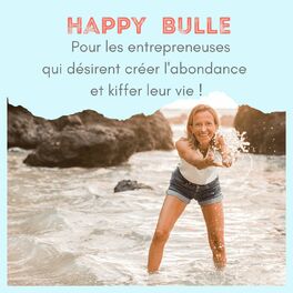 Show cover of Happy Bulle, le podcast.