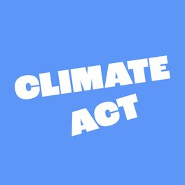 Show cover of Climate Act - Le podcast