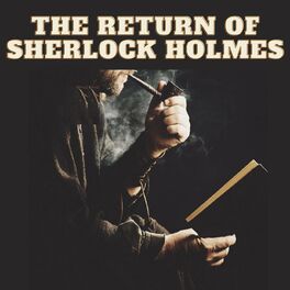 Show cover of The Return of Sherlock Holmes - Sir Arthur Conan Doyle