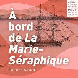 Show cover of A bord de La Marie-Séraphique