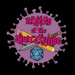 Show cover of Nights of the Apocalypse: A Dungeons and Dragons Podcast