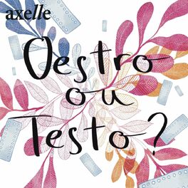 Show cover of Œstro ou Testo ?