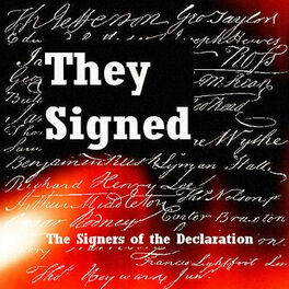 Show cover of They Signed: The Signers of the Declaration of Independence