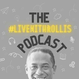 Show cover of #livewithrollis Podcast