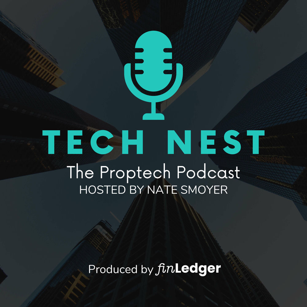 Listen to Tech Nest: The Proptech Podcast podcast | Deezer