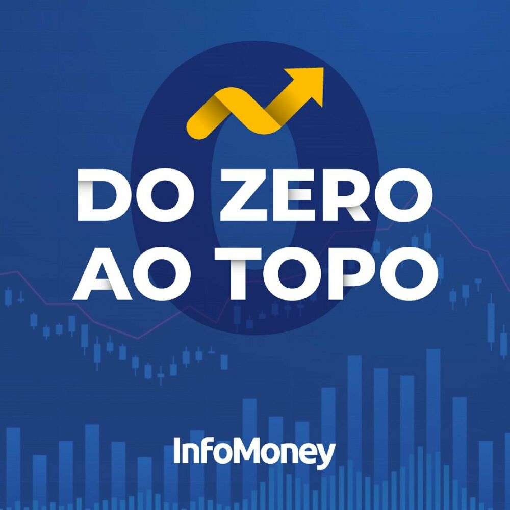 Listen to Do Zero ao Topo podcast