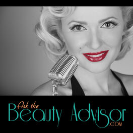 Show cover of Ask The Beauty Advisor's Podcast