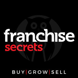 Show cover of Franchise Secrets Podcast