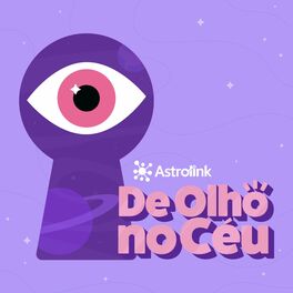 Show cover of De Olho no Céu por Astrolink