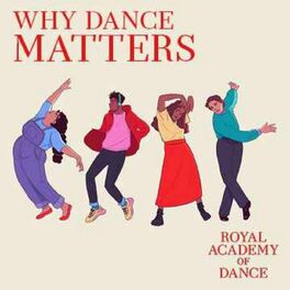 Show cover of Why Dance Matters