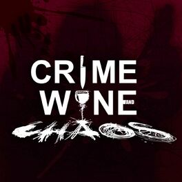 Show cover of Crime, Wine & Chaos
