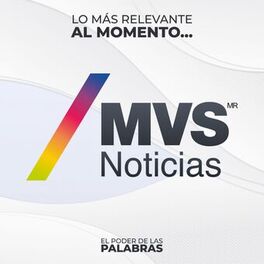 Show cover of MVS Noticias / Lo más relevante