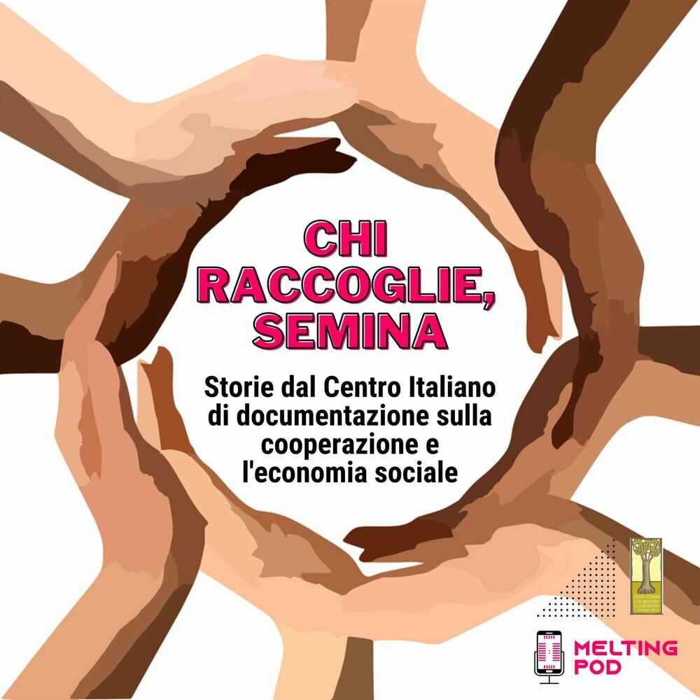 Listen to Chi raccoglie, semina podcast