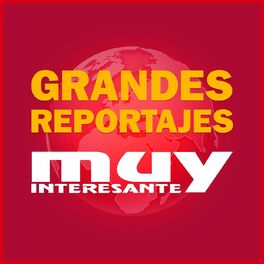 Show cover of Muy Interesante - Grandes Reportajes