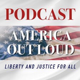 Show cover of AMERICA OUT LOUD PODCAST NETWORK