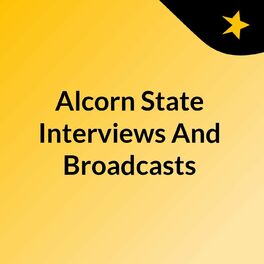 Show cover of Alcorn State Interviews And Broadcasts