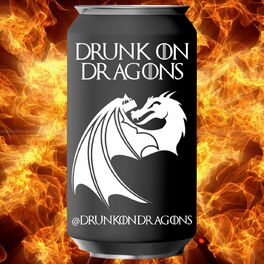 Show cover of Drunk On Dragons: A House of the Dragon Podcast