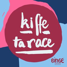Show cover of Kiffe ta race