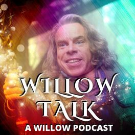 Show cover of Willow Talk: A Willow Podcast