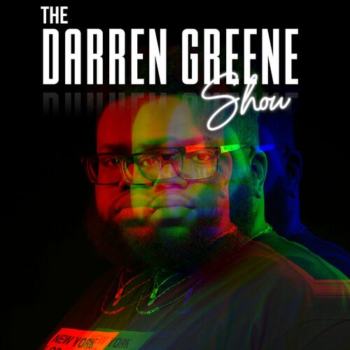 The Darren Greene Show podcast - 10/1/21 | Deezer