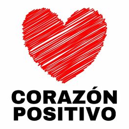 Show cover of Reflexiones y motivaciones | Corazón Positivo
