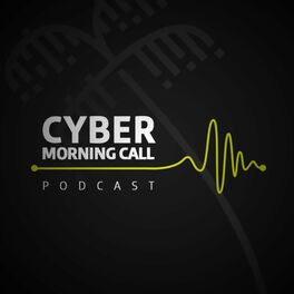 Show cover of Cyber Morning Call