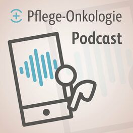 Show cover of Pflege für die Ohren - der Pflege-Onkologie-Podcast