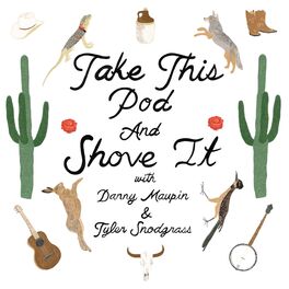 Show cover of Take This Pod and Shove It