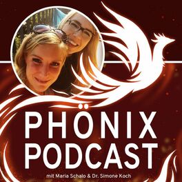 Show cover of Phönix Podcast - Endlose Energie statt ewig erschöpft