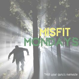 Show cover of Misfit Mondays