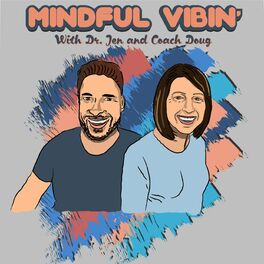 Show cover of Mindful Vibin'