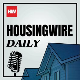 Show cover of HousingWire Daily