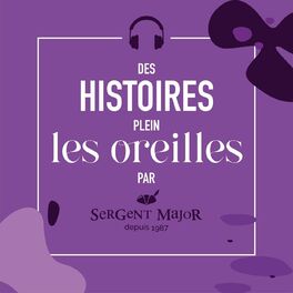 Show cover of Des Histoires Plein les Oreilles, par Sergent Major
